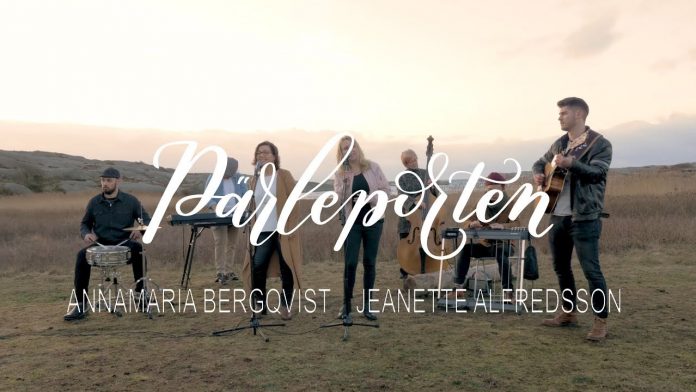 Pärleporten – AnnaMaria Bergqvist Jeanette Alfredsson (OFFICIAL MUSIC VIDEO)